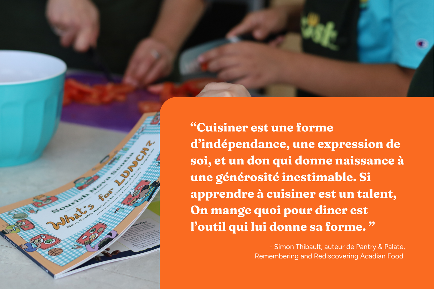 Nourish Nova Scotia Presents: What’s for Lunch? Nova Scotia Recipes to Cook and Enjoy Together  [Digital]